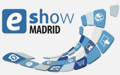 22 edición de eShow Madrid: Utilizar la transformación digital para impactar mejor